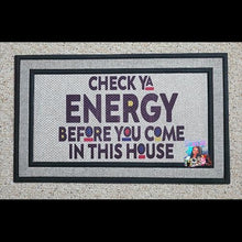 Load image into Gallery viewer, Check Ya Energy Doormat | 3C's Creative Corner™
